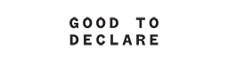 Good to Declare